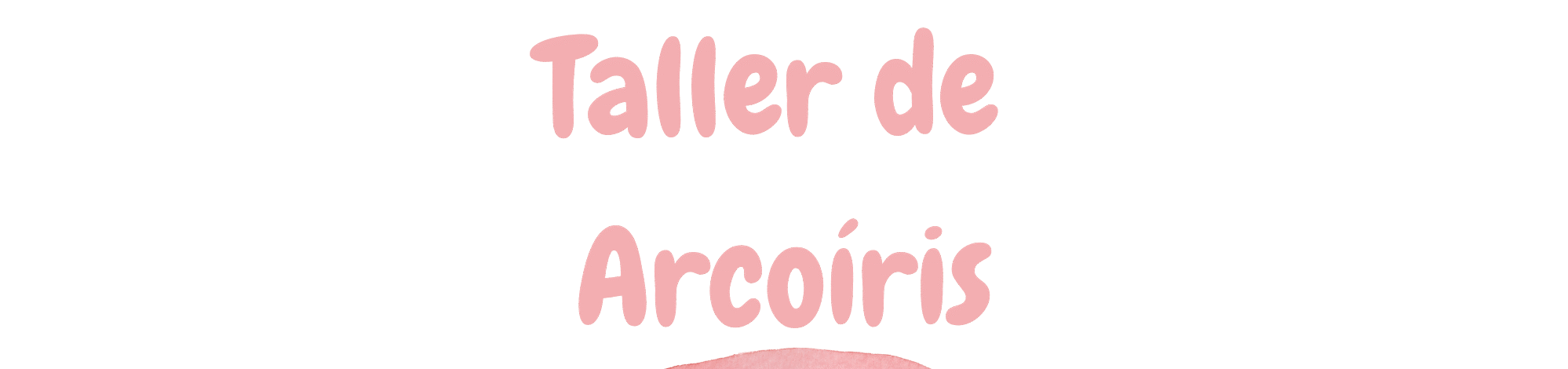Taller de arcoíris
